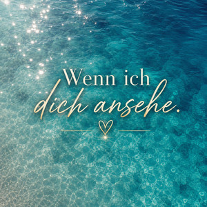 Wenn ich dich ansehe by MAISON V