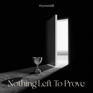 Nothing Left To Prove by Konstel8