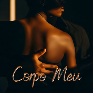 Corpo Meu by DJ Ironman