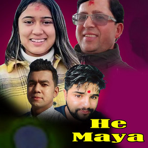 Narayan Dangal, Rachana Rimal & Basanta Dangal - He Maya