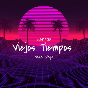 Viejos Tiempos Guaracha