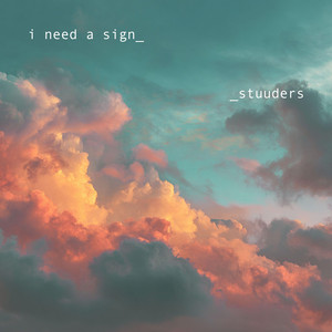 i need a sign by STUUDERS