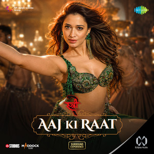 Aaj Ki Raat Eclipsa Audio by Sachin-Jigar, Madhubanti Bagchi, Divya Kumar