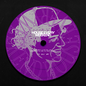 House Every Weekend - CLUB1519 REMIX by Club 1519