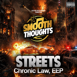 Streets by Chronic Law, EEP