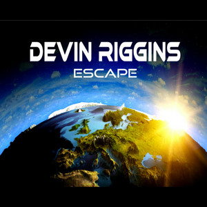 Escape by Devin Riggins