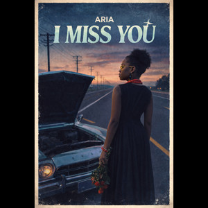 Aria - I Miss You