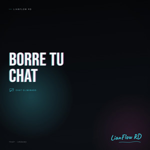 Borre tu Chat by LianFlow RD