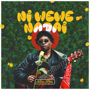 Nate Kang - Ni Wewe Nadai