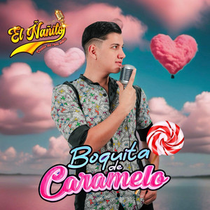 El Ñañito - Mix Boquita de caramelo (Special Version)
