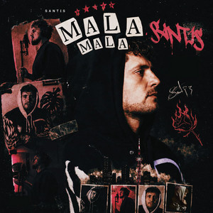 Mala Mala by Santis