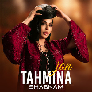 Shabnam Surayo - Tahmina Jon