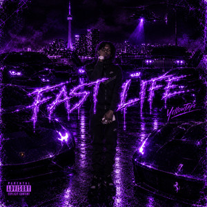 Fast Life by Ysn yellowtape