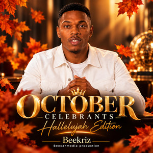 October Celebrants Hallelujah Edition by Beecan Media, Bee kriz