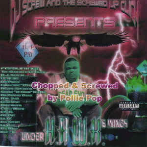 Under Hawk’s Wings (Chopped & Screwed) album