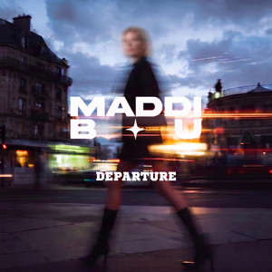 Departure (Radio Edit) by Maddi Bu