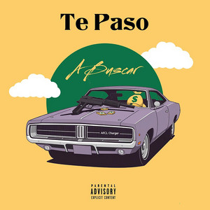 Te Paso A Buscar by 2 Face Prod