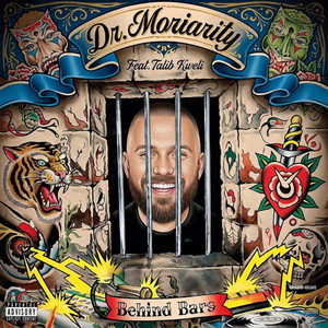 Behind Bars by DR. Moriarity, Talib Kweli