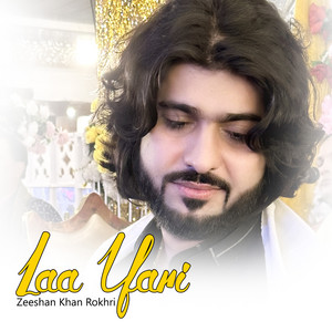 Zeeshan Khan Rokhri - Nakhra Ty Naz Tu Hai