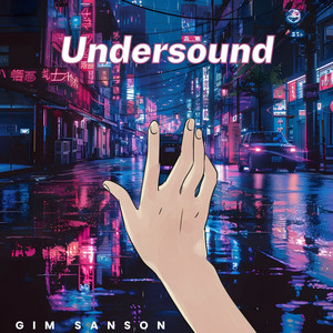 Undersound by Gim Sanson