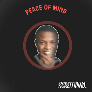 Screttidino - Peace of Mind