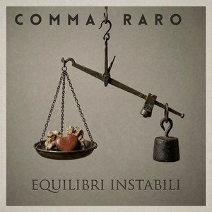 Equilibri instabili by COMMA RARO