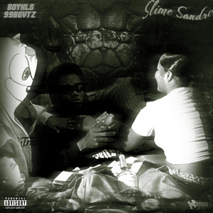Slime Sandro by 99BEVTZ, BOYKLS