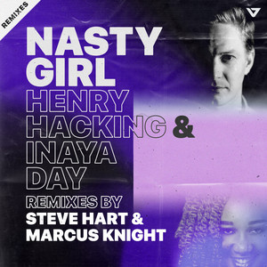 Nasty Girl by Henry Hacking, Inaya Day