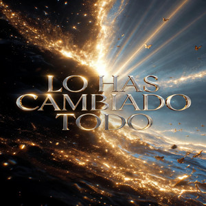 Lo Has Cambiado todo by Eiren Kaelith