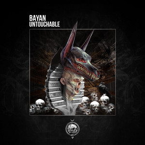 Untouchable by Bayan