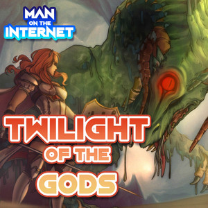Twilight of the Gods - From 