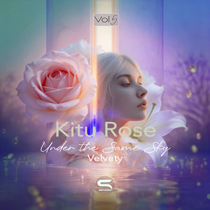 Under the Same Sky - Velvety by Kitu Rose