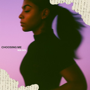 Choosing Me by Nia Sol
