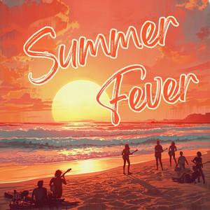 Summer Fever by Machines Of Loving Grace