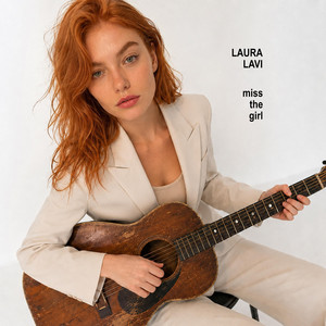 miss the girl by LAURA LAVI