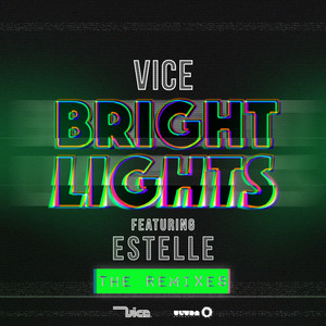 Bright Lights - BYNON Remix by Vice