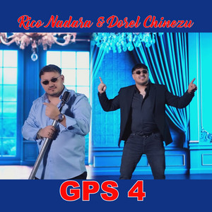Dorel Chinezu & Rico Nadara - GPS 4