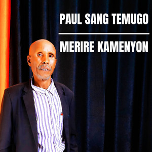Paul Temugo Sang - Merire Kamenyon