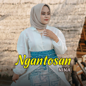 Ngantosan by Nina