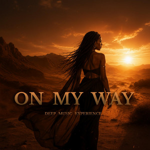 On My Way by Black Aura