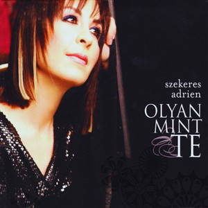 Szekeres Adrien - Olyan, Mint Te