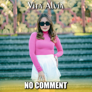 Vita Alvia - No Comment