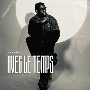 Pekace - Avec le temps
