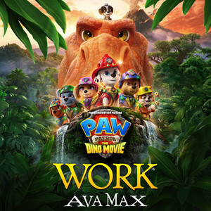 Work - from PAW Patrol: The Dino Movie