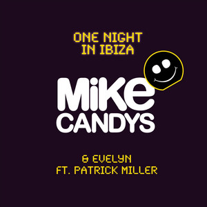 One Night in Ibiza - Radio Mix by Mike Candys, Evelyn