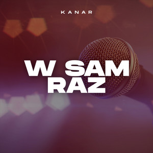 Kanar - W SAM RAZ