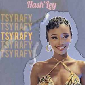 Hash'Ley - Tsy Rafy