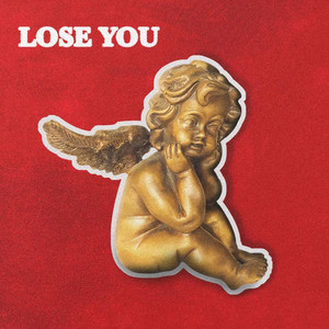 Lose You by Rey David
