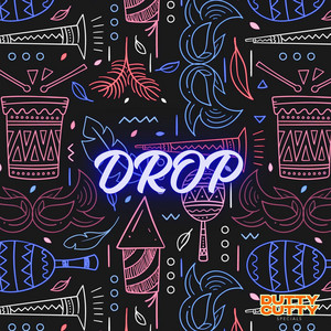 DROP - Instrumental by DUTTY CUTTY