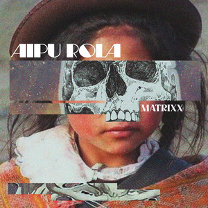 Aipu Rola by Matixx